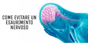 9 cose che ti impediranno di avere un esaurimento nervoso